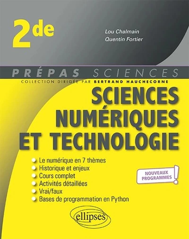 Sciences numériques et technologie ; 2de ; nouveaux programmes