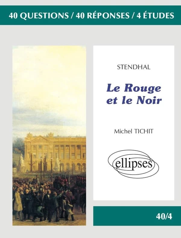 Stendhal, "Le rouge et le noir"