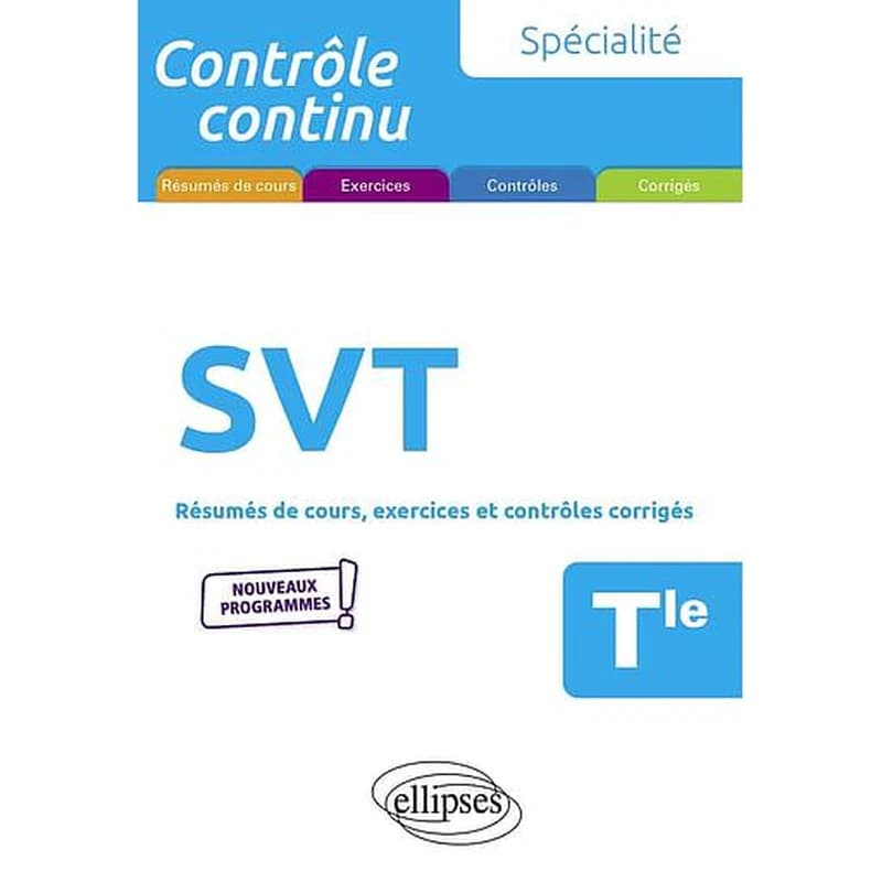 Contrôle continu ; specialite SVT ; terminale ; nouveaux programmes