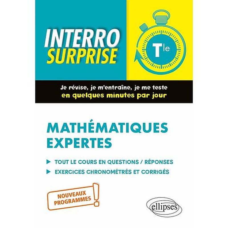 Interro surprise : mathématiques expertes ; terminale ; nouveaux programmes