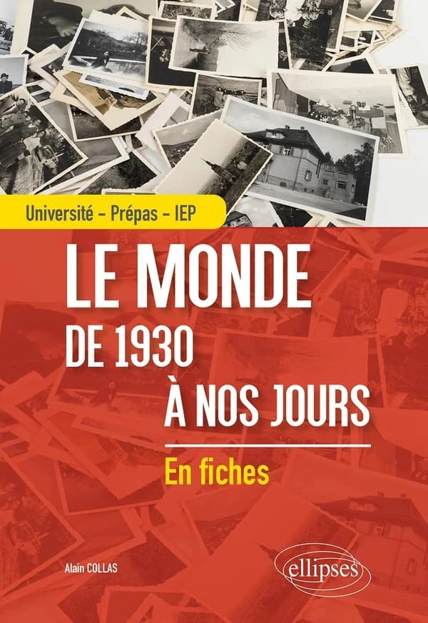 Le monde de 1930 à nos jours : université, prépas, IEP