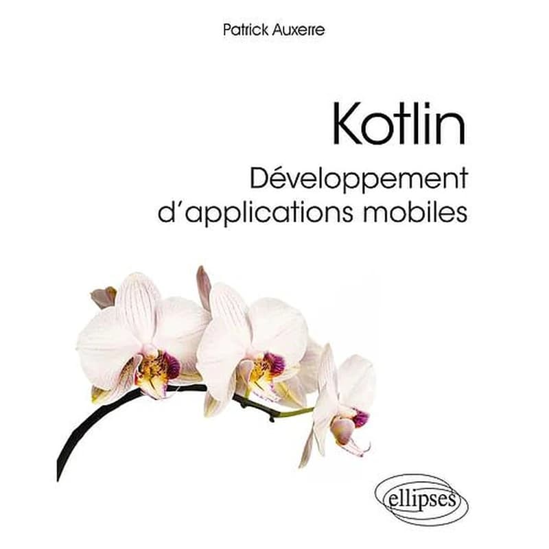 Kotlin développement d'applications mobiles