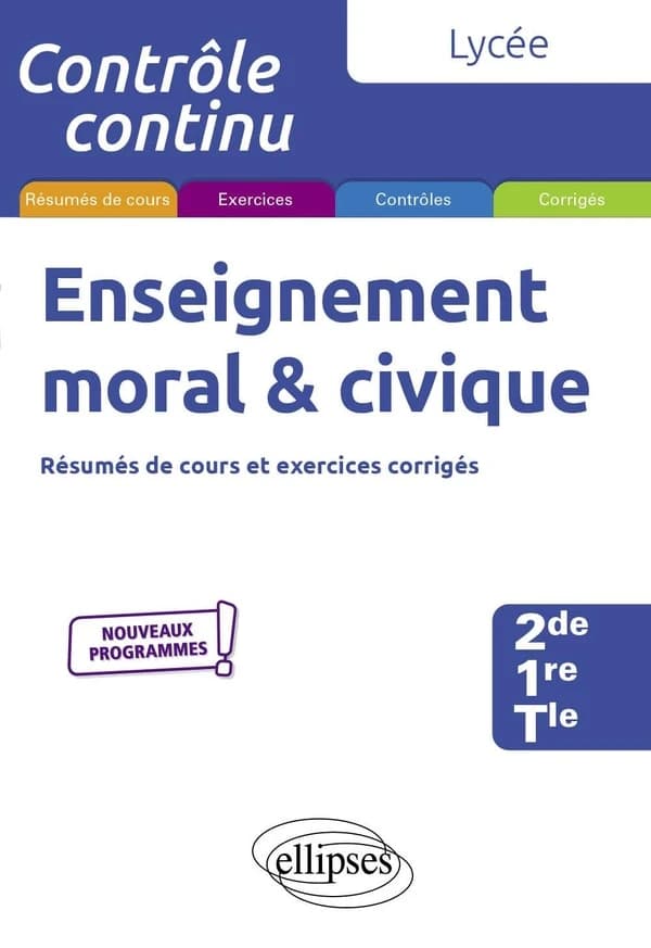Enseignement moral et civique ; lycée (2de-1re-terminale) ; nouveaux programmes