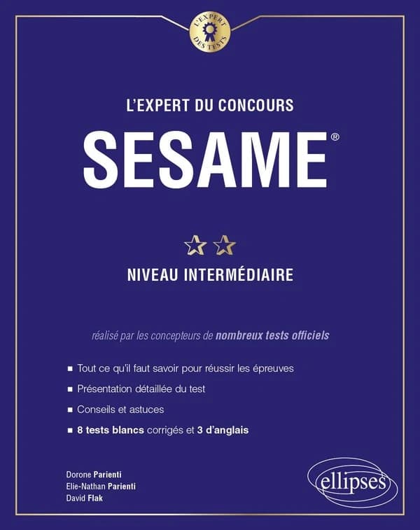 L'expert du concours SESAME : niveau intermédiaire : 11 tests blancs