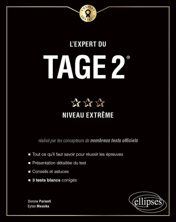 L'expert du TAGE 2 : niveau extrême : 3 tests blancs