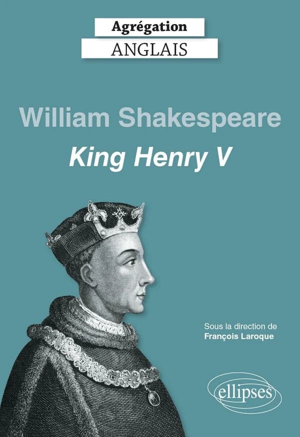 William Shakespeare, "King Henry V"