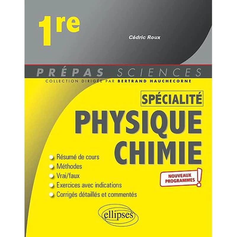 Spécialité physique-chimie ; 1re ; nouveaux programmes