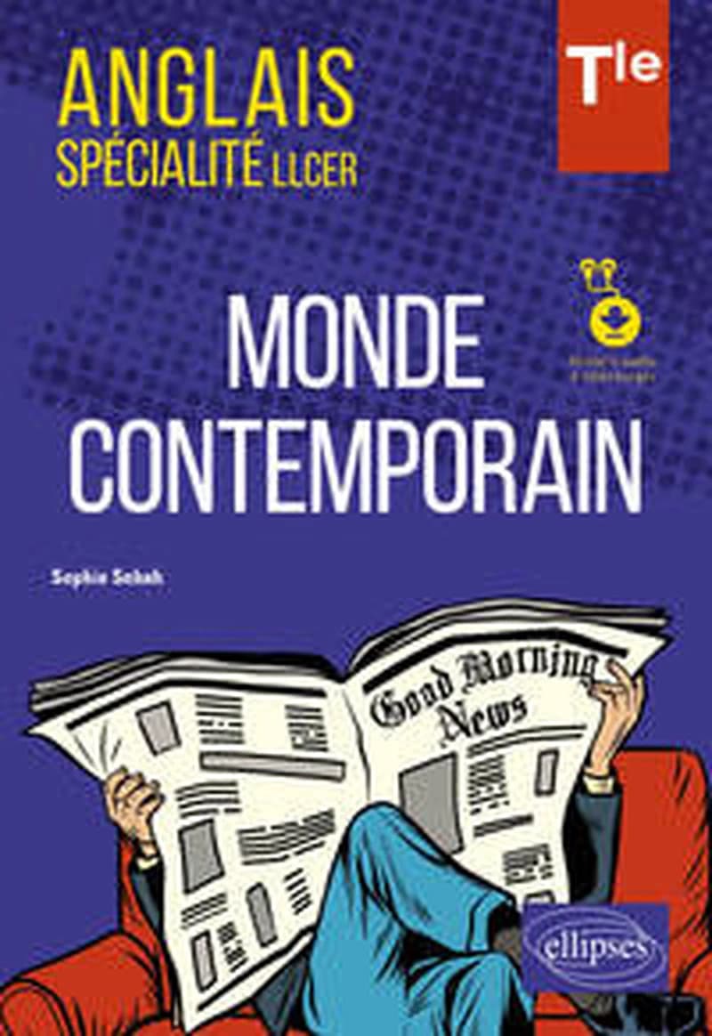 Anglais ; terminale, spécialité LLCER ; monde contemporain