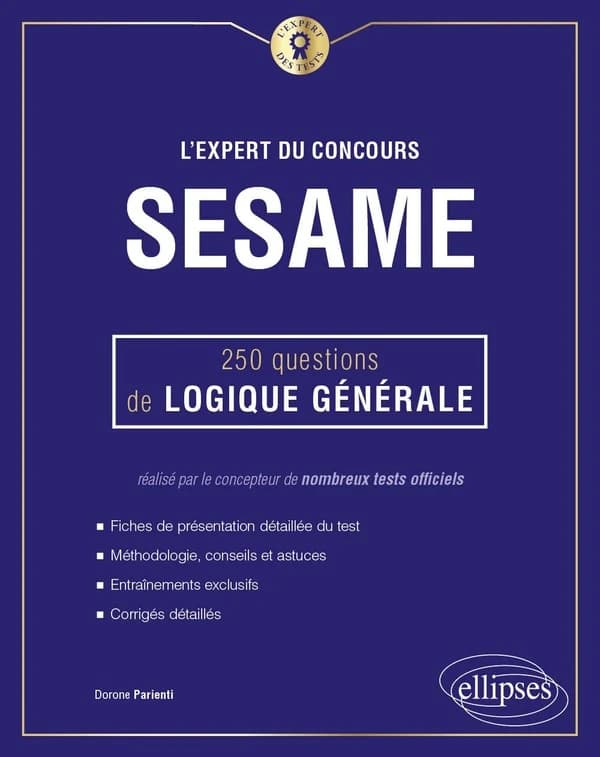L'expert du concours SESAME : 250 questions de logique générale