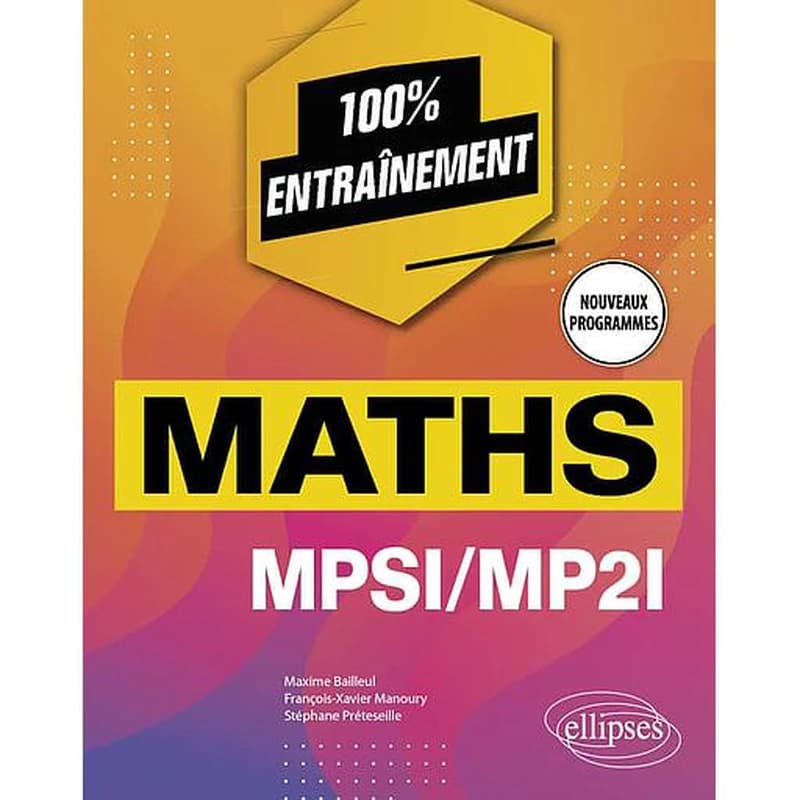Maths MPSI, MP2I : nouveaux programmes
