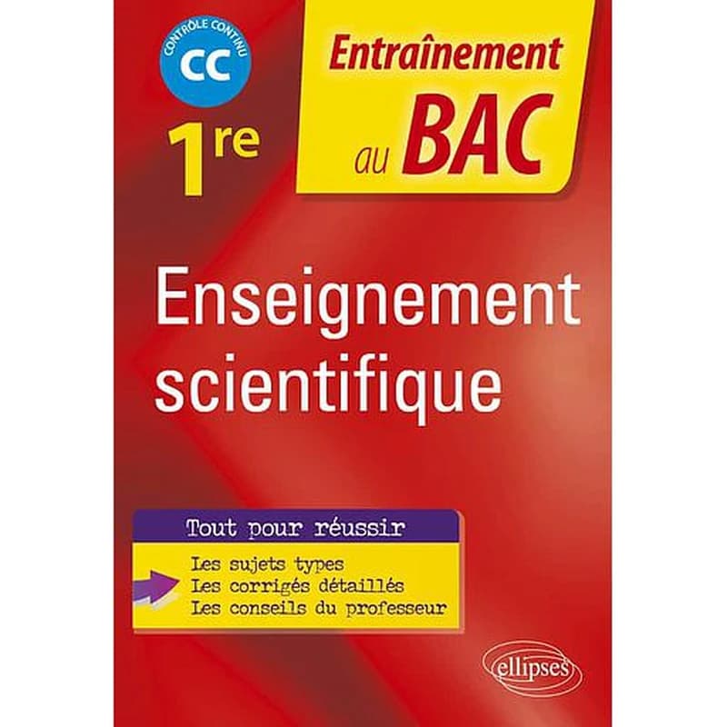 Enseignement scientifique ; 1re ; EC évaluations communes