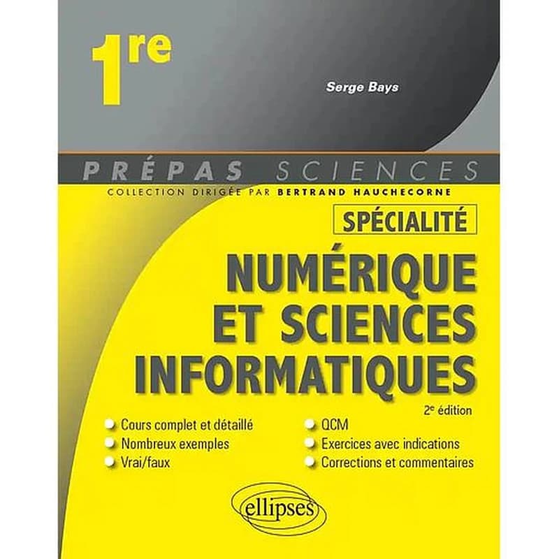 Spécialité numérique et sciences informatiques : 1re (2e édition)