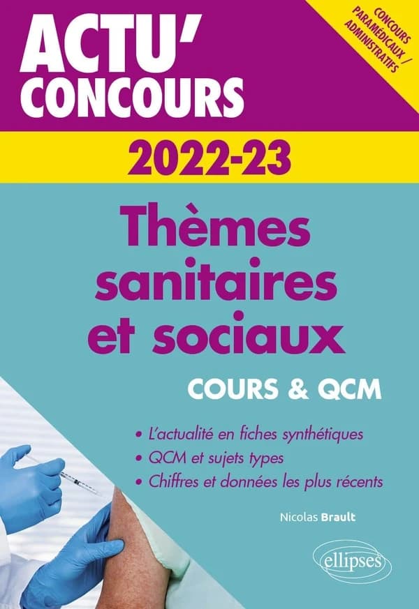 Thèmes sanitaires et sociaux, 2022-2023 : cours et QCM