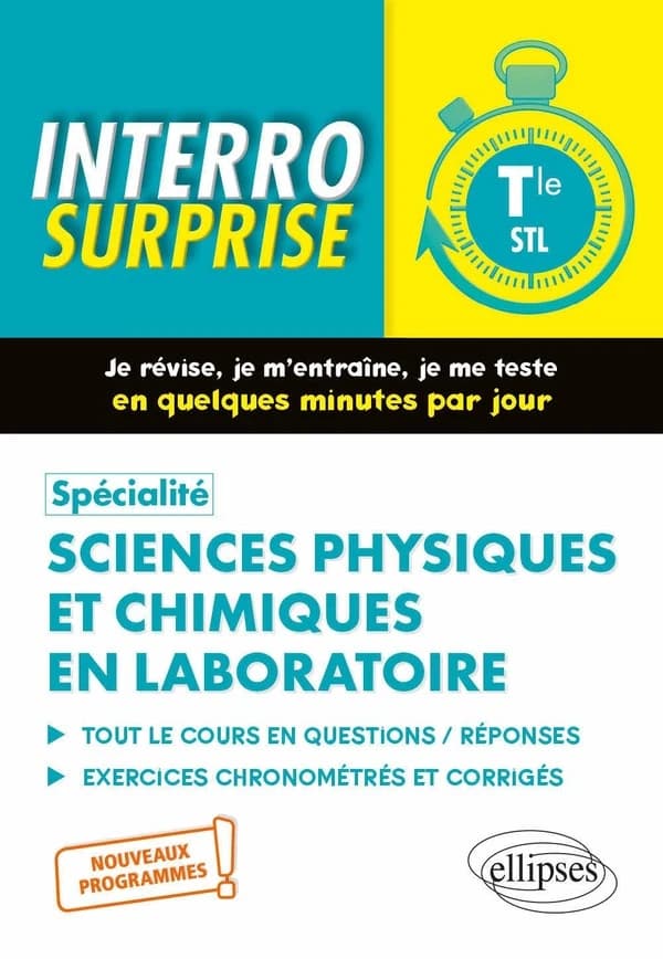 Interro surprise : spécialité sciences physiques et chimiques en laboratoire : terminale STL