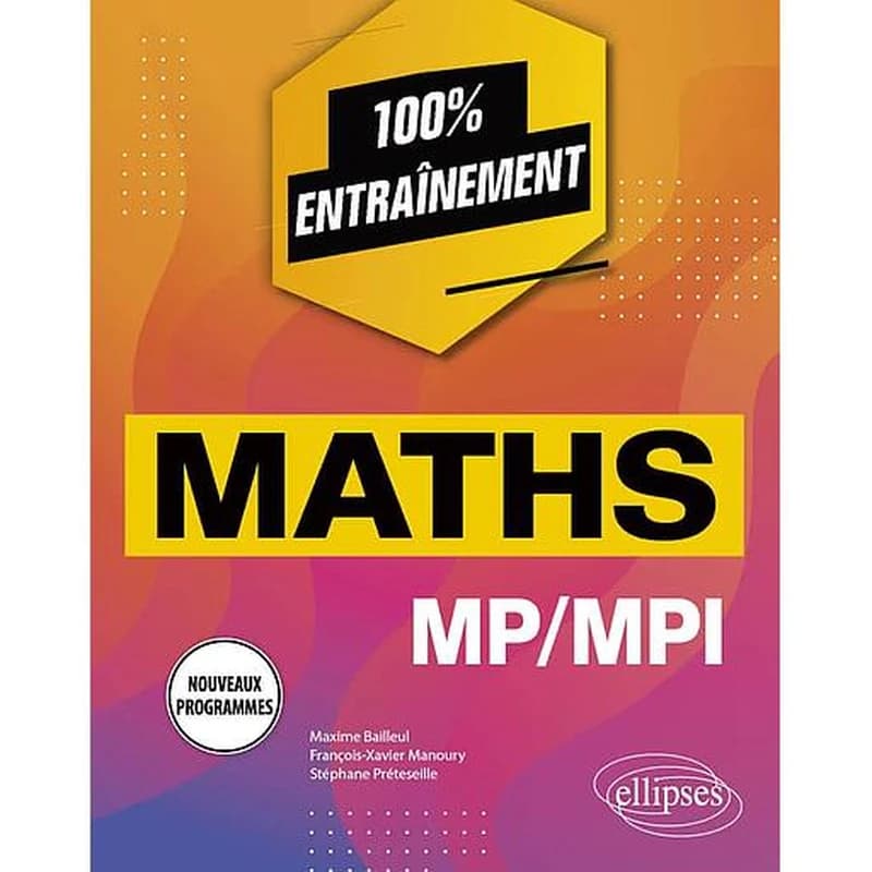 Maths MP-MPI : nouveaux programmes