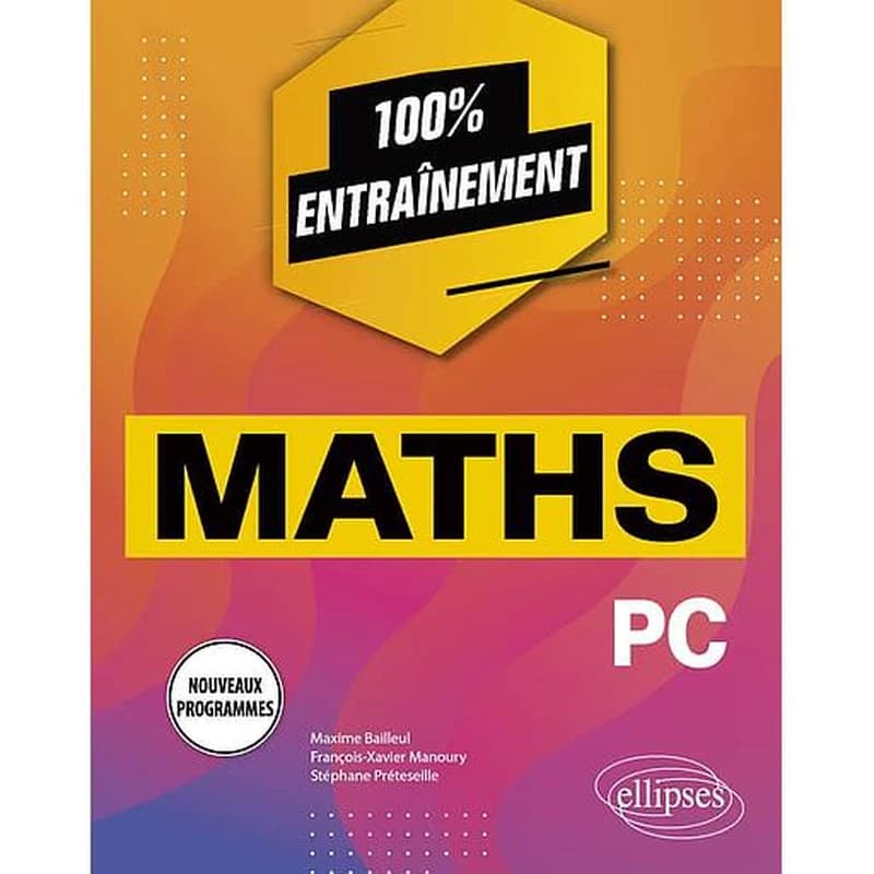 Maths PC : nouveaux programmes