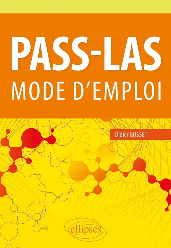 PASS-LAS : mode d'emploi