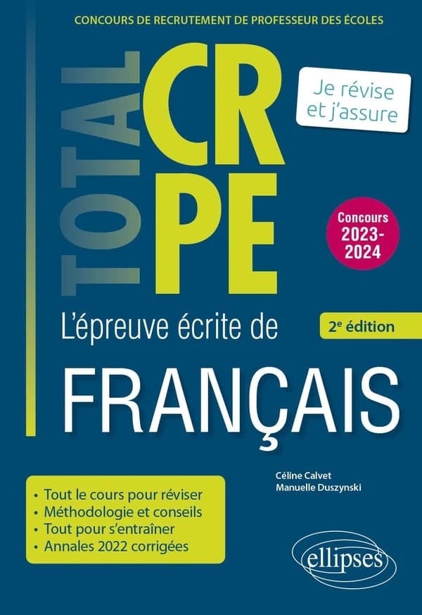 L'épreuve écrite de français : concours 2023-2024 (2e éd.) Céline Calvet,... Manuelle Duszynski,...