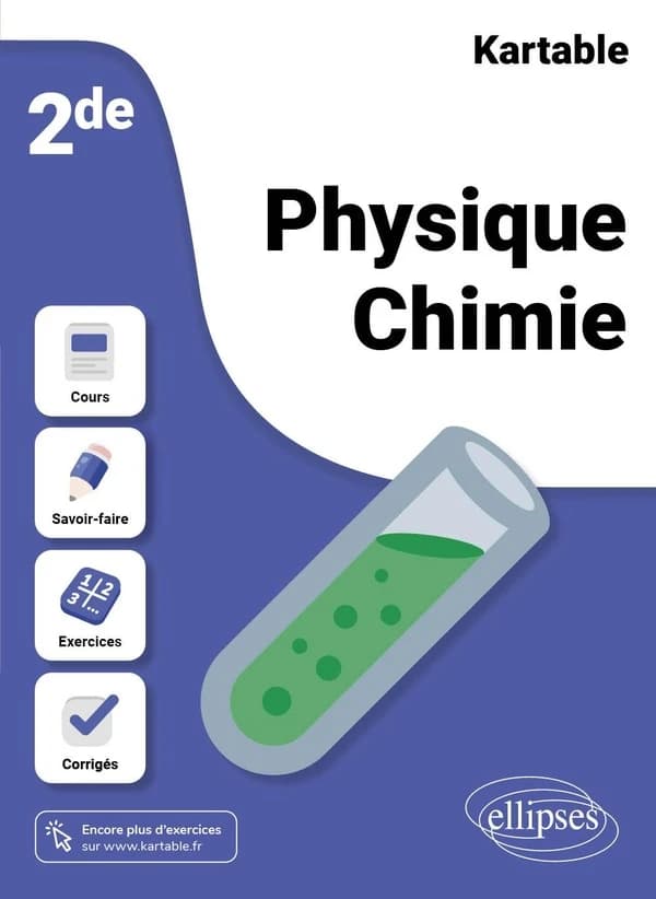 Kartable : physique-chimie ; 2de (édition 2023)