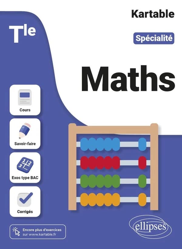 Kartable : spécialité mathématiques ; terminale (édition 2023)
