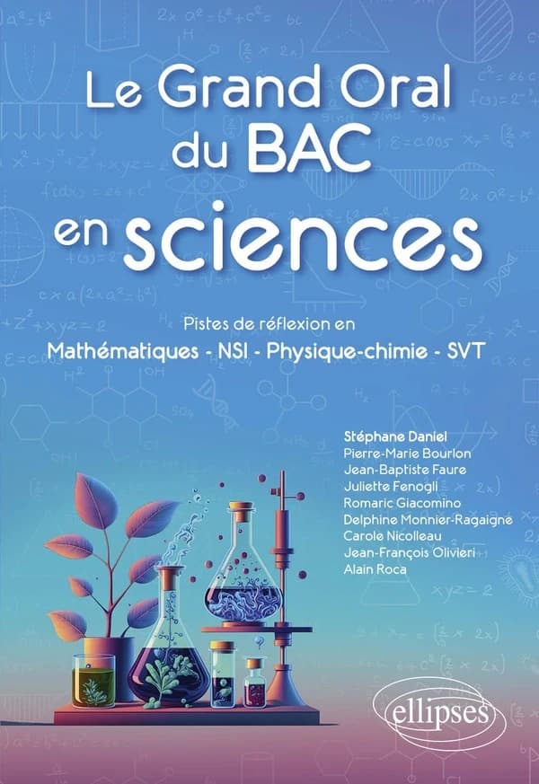 Le grand oral du bac en sciences : pistes de réflexion en mathématiques