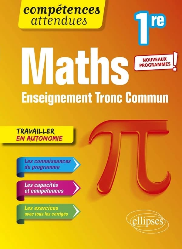 Mathématiques : première tronc commun ; programme 2023
