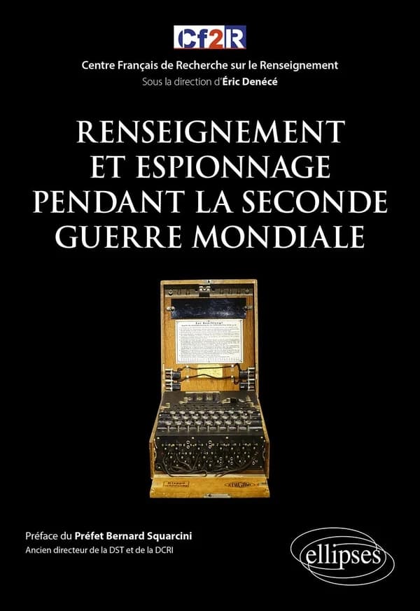 Renseignement et espionnage pendant la Seconde guerre mondiale