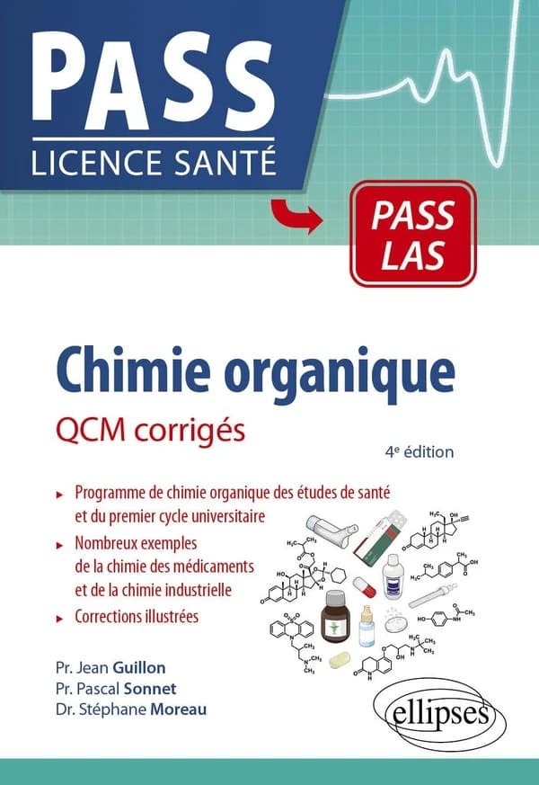 Chimie organique : QCM corrigés : PASS, LAS
