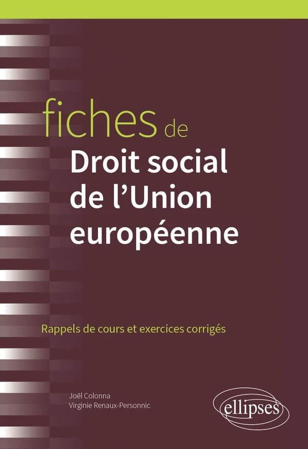 Fiches de Droit social européen : Rappels de cours et exercices corrigés