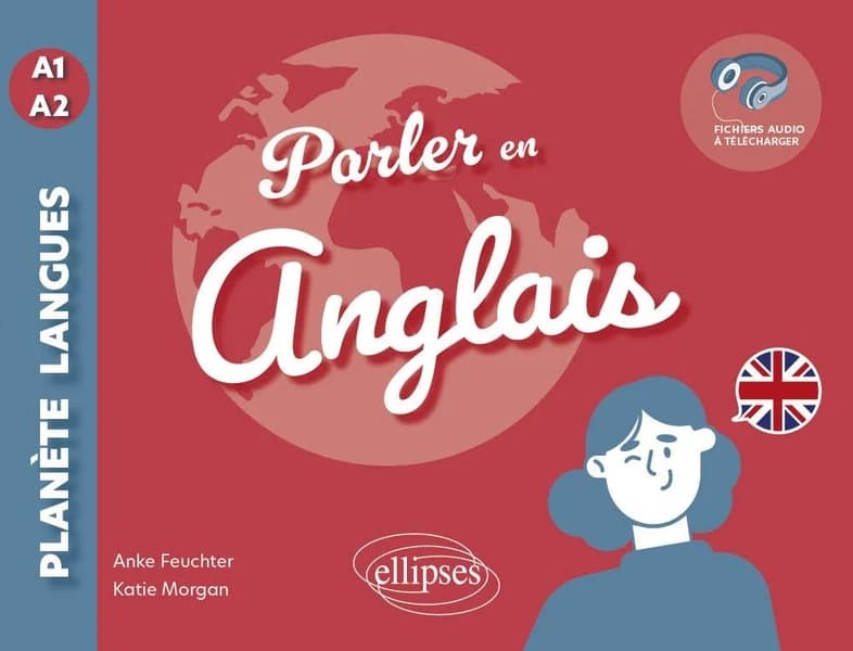 Parler en anglais