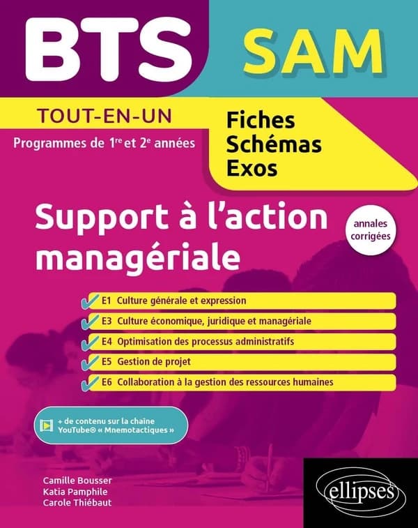 BTS SAM, support à l'action managériale : tout-en-un : programmes de 1re et 2e années : annales corrigées