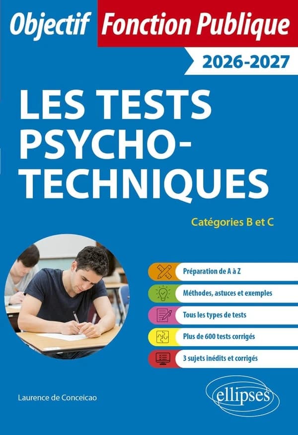 Les tests psychotechniques : catégories B et C