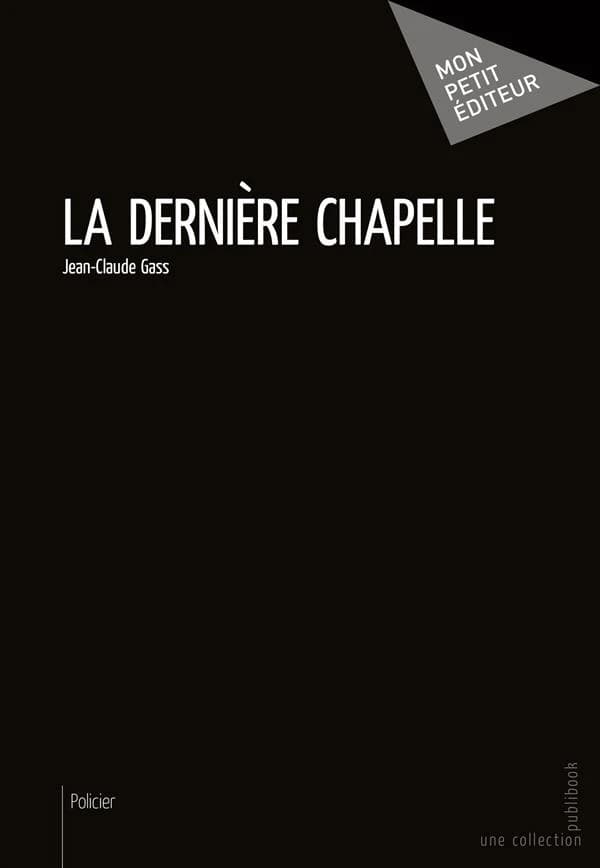 La dernière chapelle