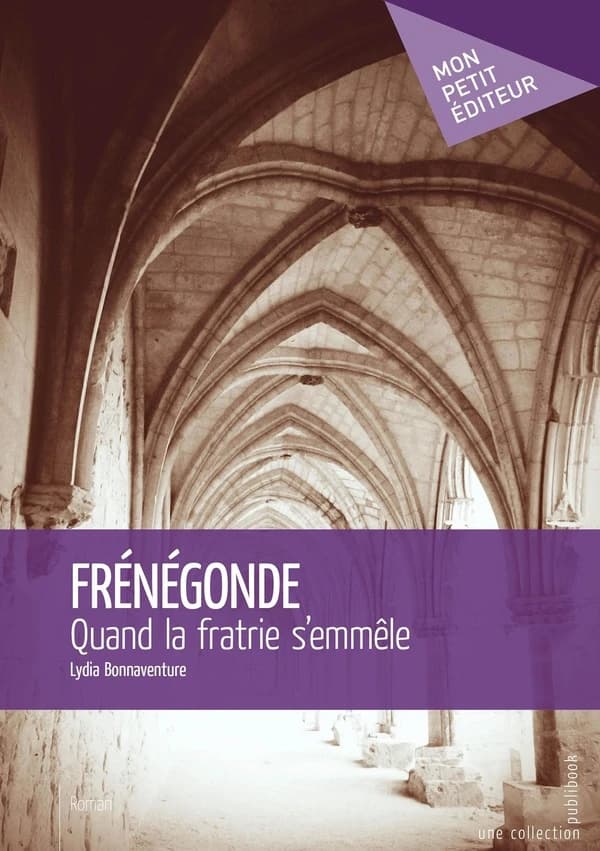Frénégonde : quand la fratrie s'emmêle
