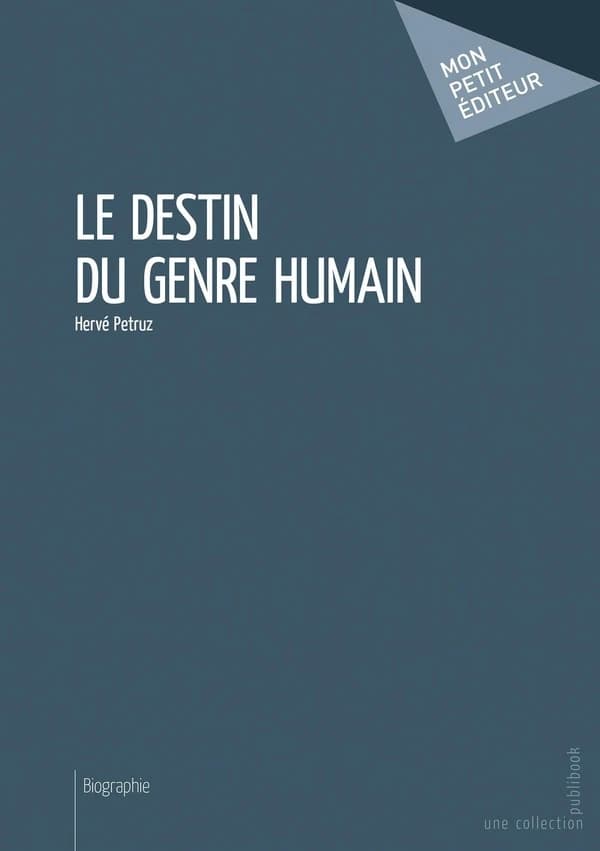 Le destin du genre humain