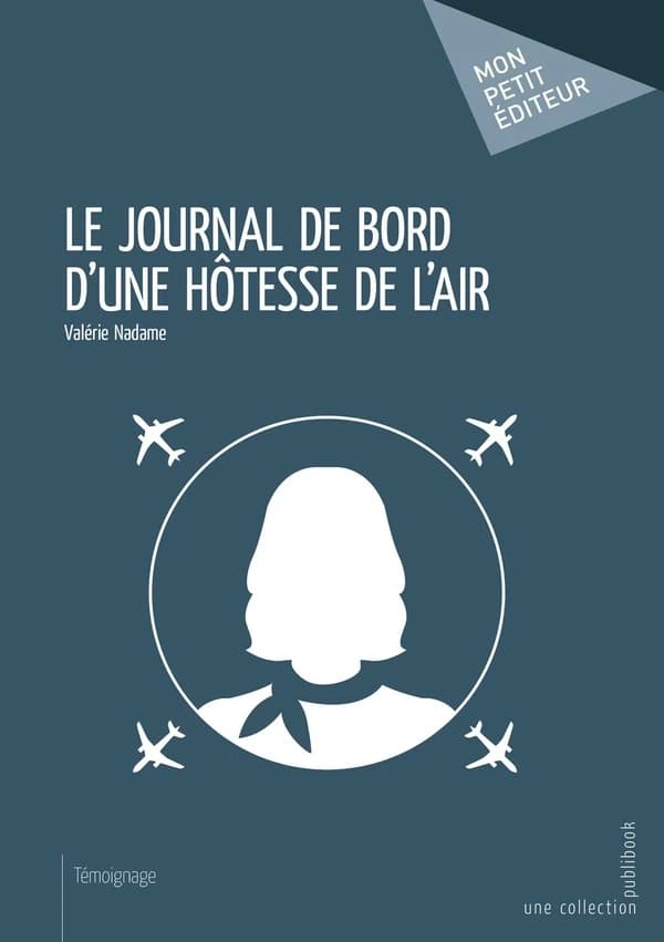 Le journal de bord d'une hôtesse de l'air