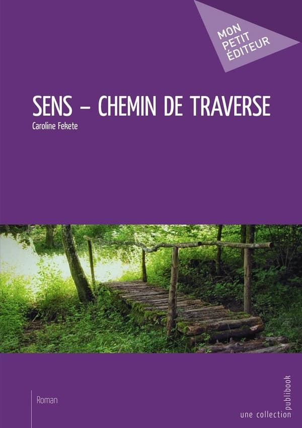 Sens, chemin de traverse