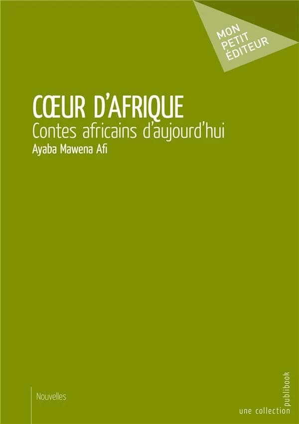 Coeur d'Afrique : contes africains d'aujourd'hui