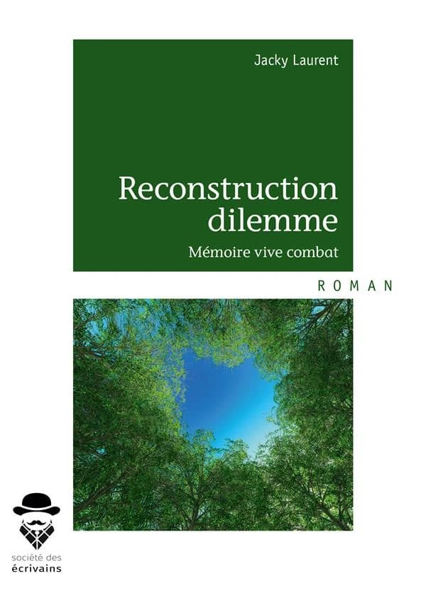 Reconstruction dilemme : mémoire vive combat