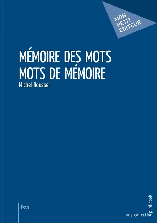 Mémoire des mots, mots de mémoire : pseudo-fiction