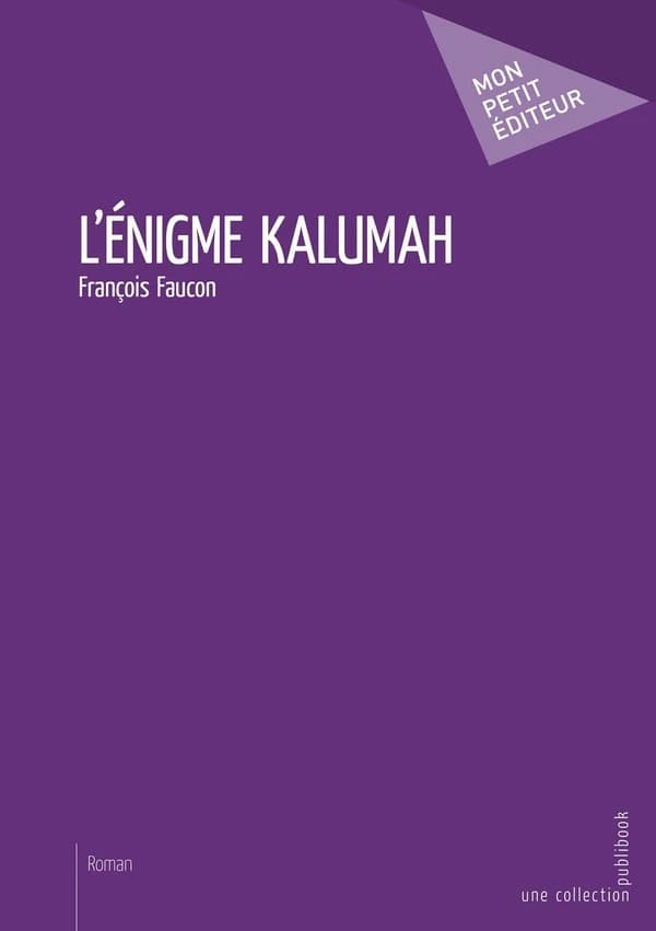 L'énigme Kalumah