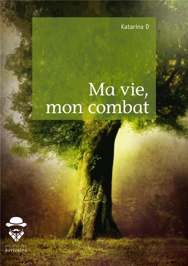 Ma vie, mon combat
