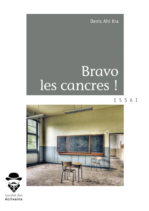 Bravo les cancres !