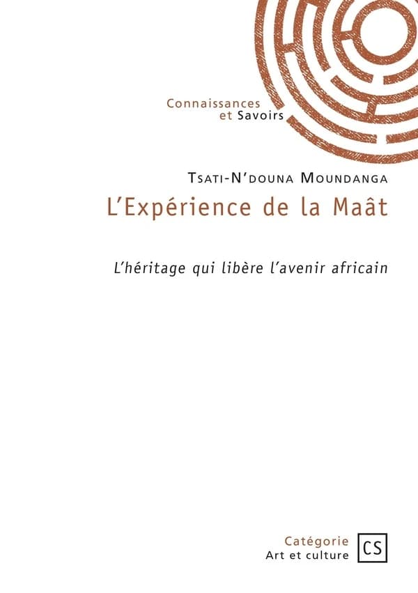 L'Expérience de la Maât : L'héritage qui libère l'avenir africain