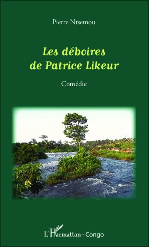 Les déboires de Patrice Likeur : comédie