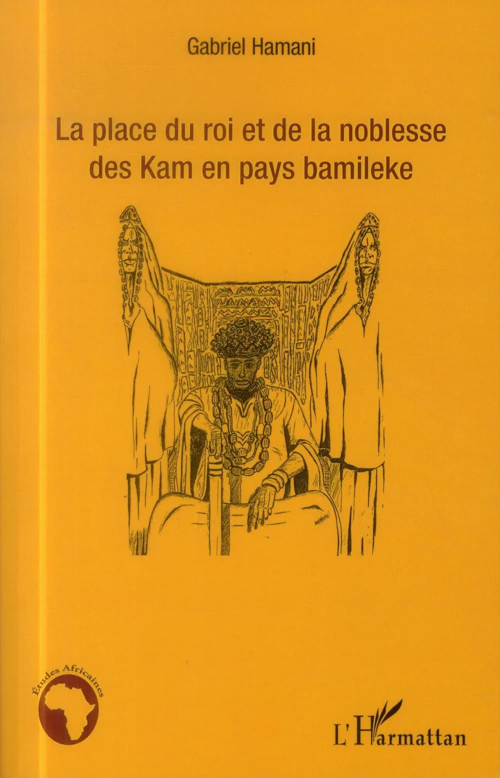 La place du roi et de la noblesse des Kam en pays bamiléké