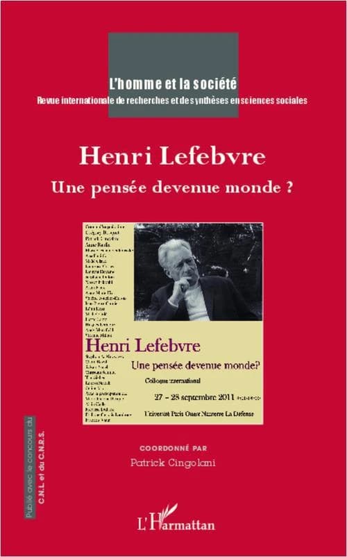 Henri Lefebvre une pensée devenue monde ?