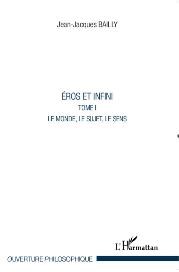Le monde, le sujet, le sens