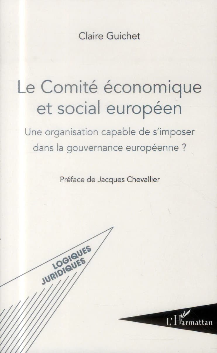 Le Comité économique et social européen : une organisation capable de s'imposer dans la gouvernance européenne ?