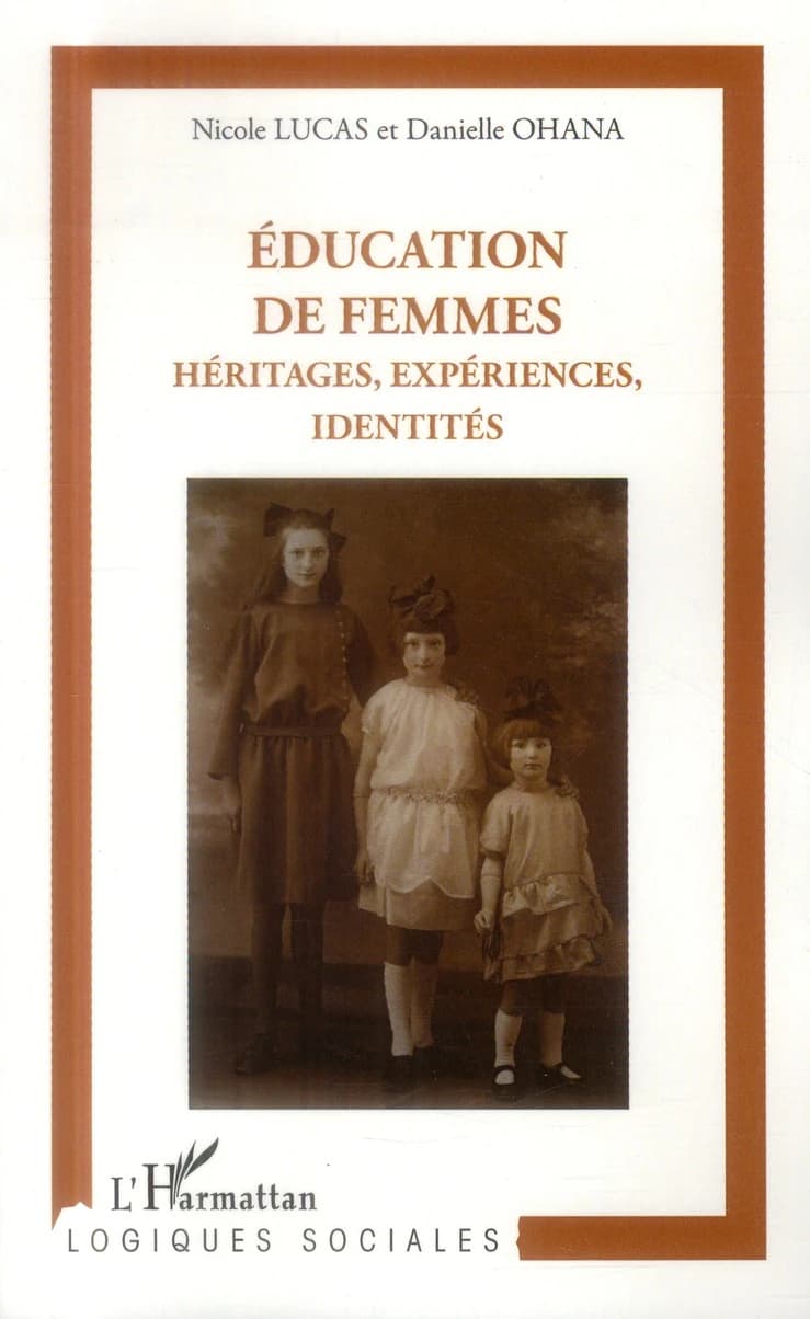 Éducation de femmes : héritages, expériences, identités